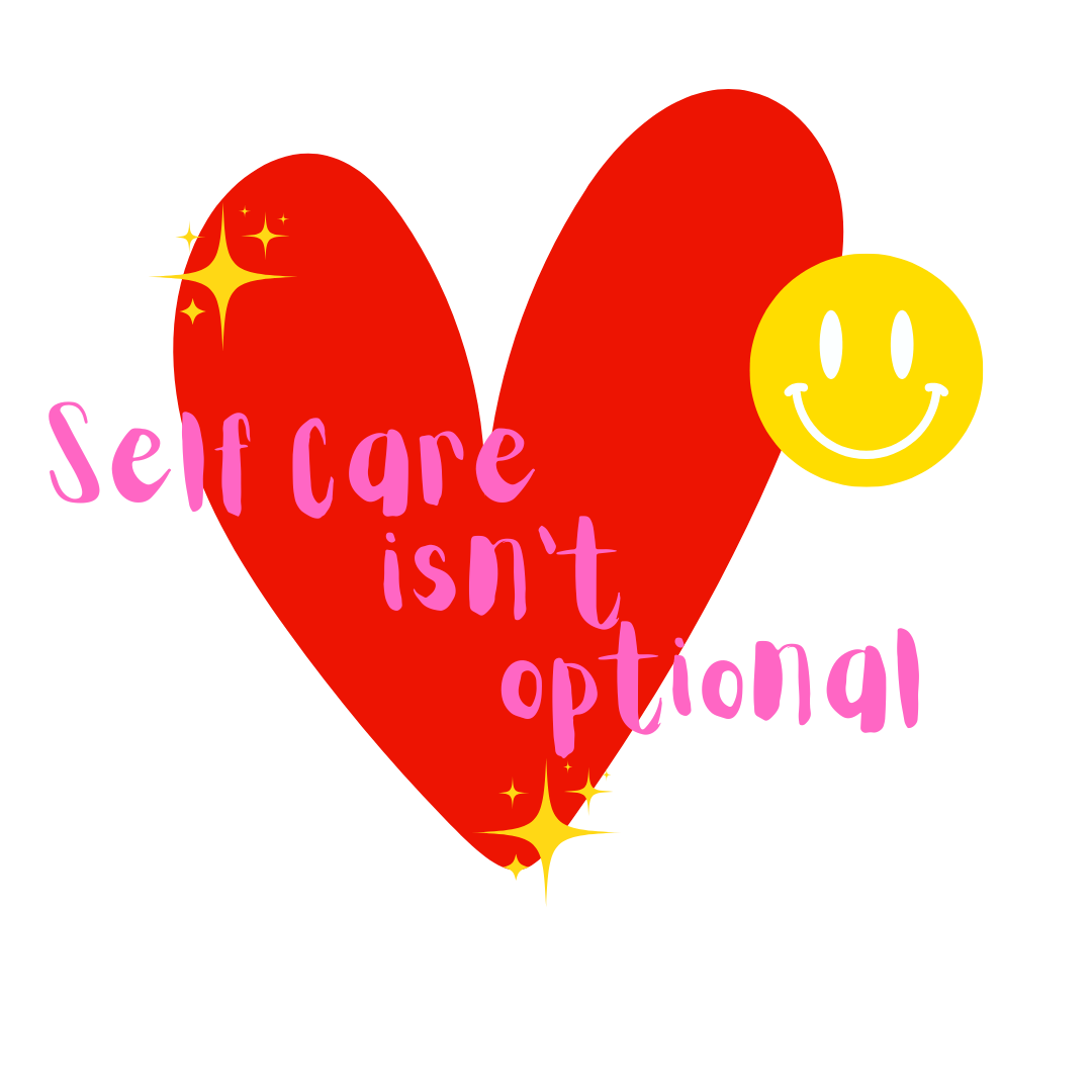 Self Care Isn't Optional Sticker